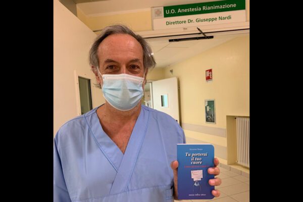 “Tu porterai il tuo cuore. Lettere dal fronte del CoVid-19”: intervista con l’autore, il dottor Giuseppe Nardi pt. 1