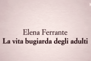 L’ultimo romanzo di Elena Ferrante sarà una serie Netflix