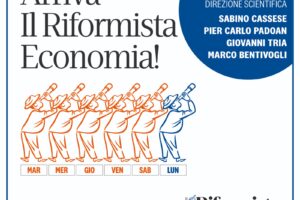 Il Riformista Economia, dal 21 settembre ogni lunedì in edicola Il Riformista Economia, dal 21 settembre ogni lunedì in edicola