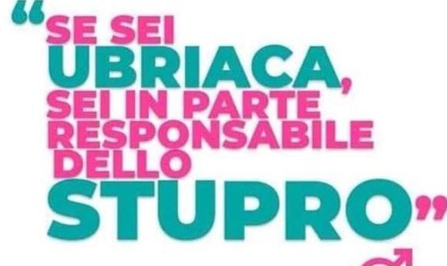 “Se sei ubriaca, sei in parte responsabile dello stupro”, l’imbarazzante campagna del Comune (leghista) di Ferrara