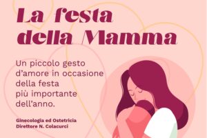 Festa della mamma al Policlinico Vanvitelli: “Qui nascite in aumento” Festa della mamma al Policlinico Vanvitelli: “Qui nascite in aumento”
