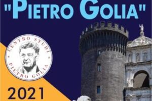 Napoli: venerdi’ al Maschio Angioino la prima edizione del Premio Pietro Golia