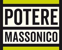 Intrigo di potere: dalla P2 ai giorni nostri ecco i segreti delle massonerie