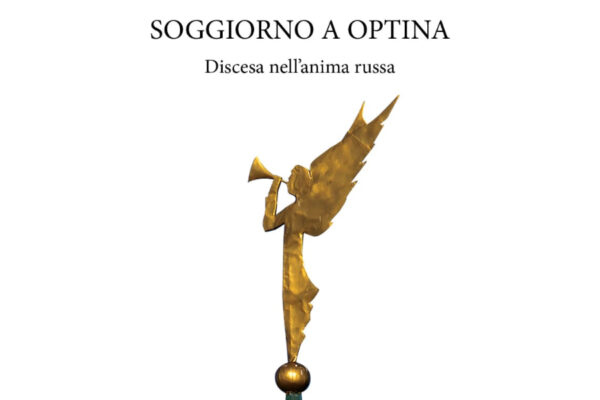 Discesa nell’anima russa e nella bellezza densa e pensosa di Optina Discesa nell’anima russa e nella bellezza densa e pensosa di Optina