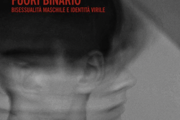 In “Fuori binario” Burgio scandaglia la bisessualità maschile In “Fuori binario” Burgio scandaglia la bisessualità maschile