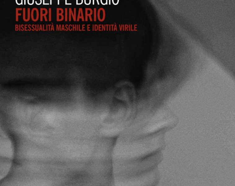 In “Fuori binario” Burgio scandaglia la bisessualità maschile