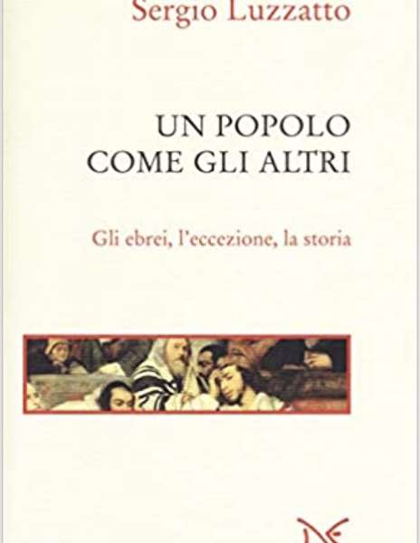 Per Luzzatto gli ebrei sono “Un popolo come gli altri”