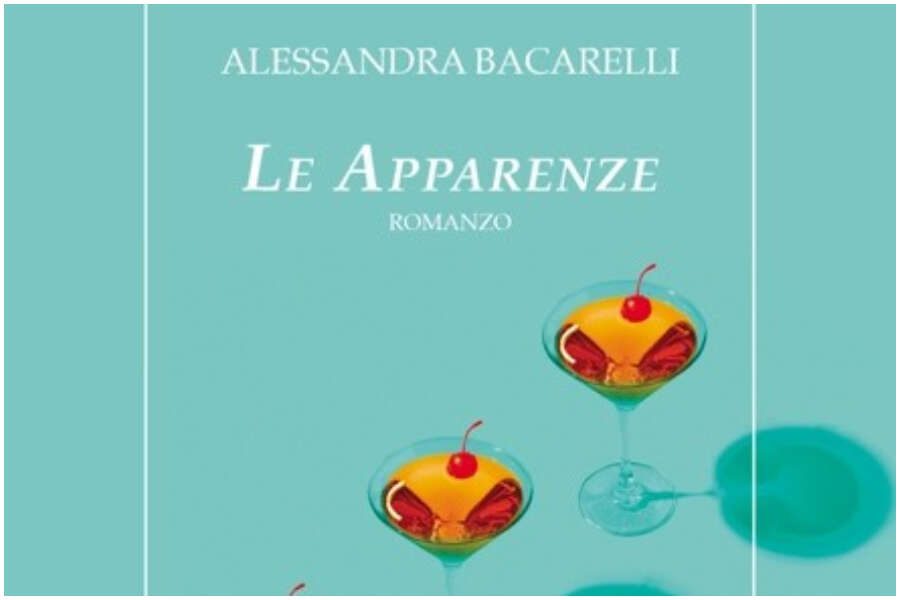 “Le apparenze”, l’8 marzo la presentazione a Napoli del libro di Alessandra Bacarelli