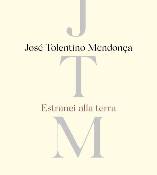 “Estranei alla terra”, le poesie di José Tolentino Mendonça: una teologia che si fa strada nella storia dell’umanità