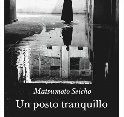 “Un posto tranquillo”, racconto di un enigma sorprendente