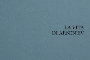 “La vita di Arsen’ev”. I tempi lontani di Bunin, discendente di Tolstoj