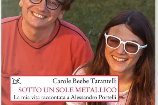 Carole Beebe Tarantelli senza maschere, fra memoria e storia orale Carole Beebe Tarantelli senza maschere, fra memoria e storia orale