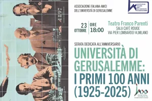 Università di Gerusalemme, i primi 100 anni: l’evento al Teatro Franco Parenti di Milano