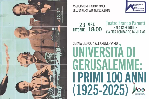 Università di Gerusalemme, i primi 100 anni: l’evento al Teatro Franco Parenti di Milano Università di Gerusalemme, i primi 100 anni: l’evento al Teatro Franco Parenti di Milano
