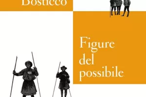 Ipotesi sull’umano, cinque figure possibili: un brillante saggio di Bosticco per aprire una ricerca