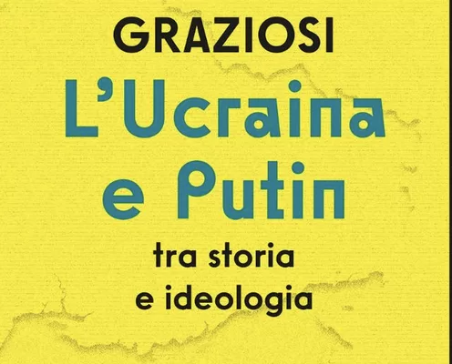 Andrea Graziosi su Putin e l’Ucraina, una vera vox clamantis in deserto