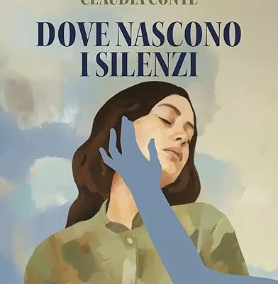 Dove nascono i silenzi, il manuale contro violenza domestica e bullismo: il libro di Claudia Conte