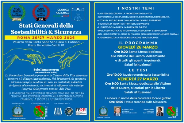 Dopo il referendum basta tifo, tornano i temi: a Roma la sesta edizione degli Stati Generali della Sostenibilità e della Sicurezza
