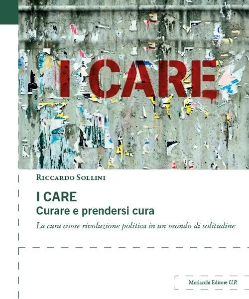Sollini, il Terzo Settore e il valore della cura: “Rimettere al centro la Comunità”