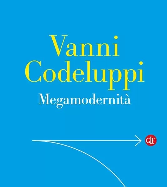 L’onda della Megamodernità, siamo nell’era dell’ipertrofia