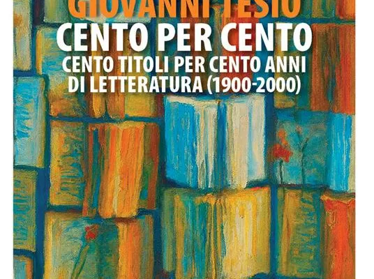 I 100 libri del Novecento italiano secondo Giovanni Tesio